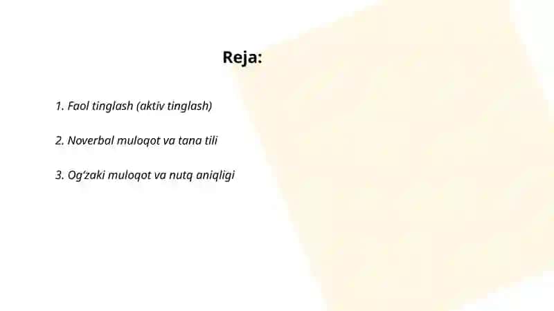 Samarali muloqatning asosiy tarkibiy elementlari Shaxslararo muloqot konikmalari 2