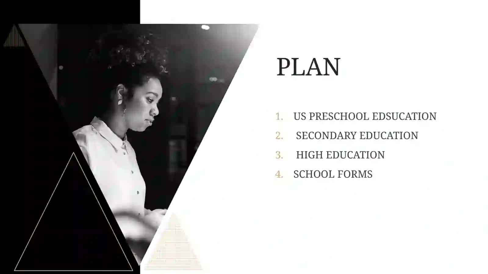 US PRESCHOOL EDSUCATION, SECONDARY AND HIGH EDUCATION, SCHOOL FORMS PLAN 2