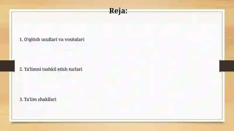 Ta'lim metodlari va vositalari 2