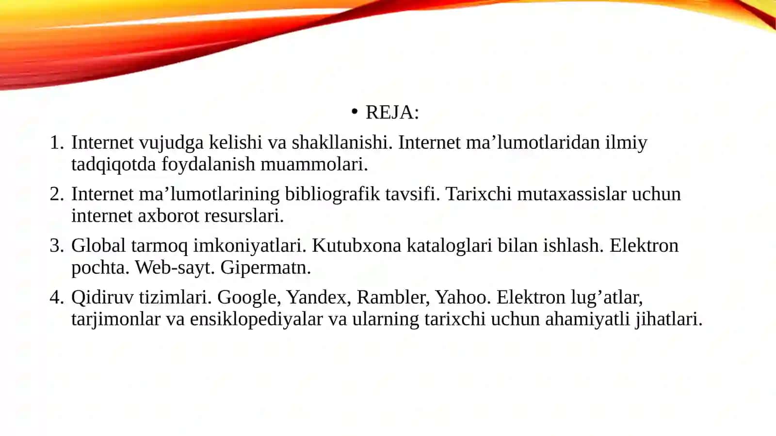 INTERNET VA UNING TARIXCHI UCHUN IMKONIYATLARI 2