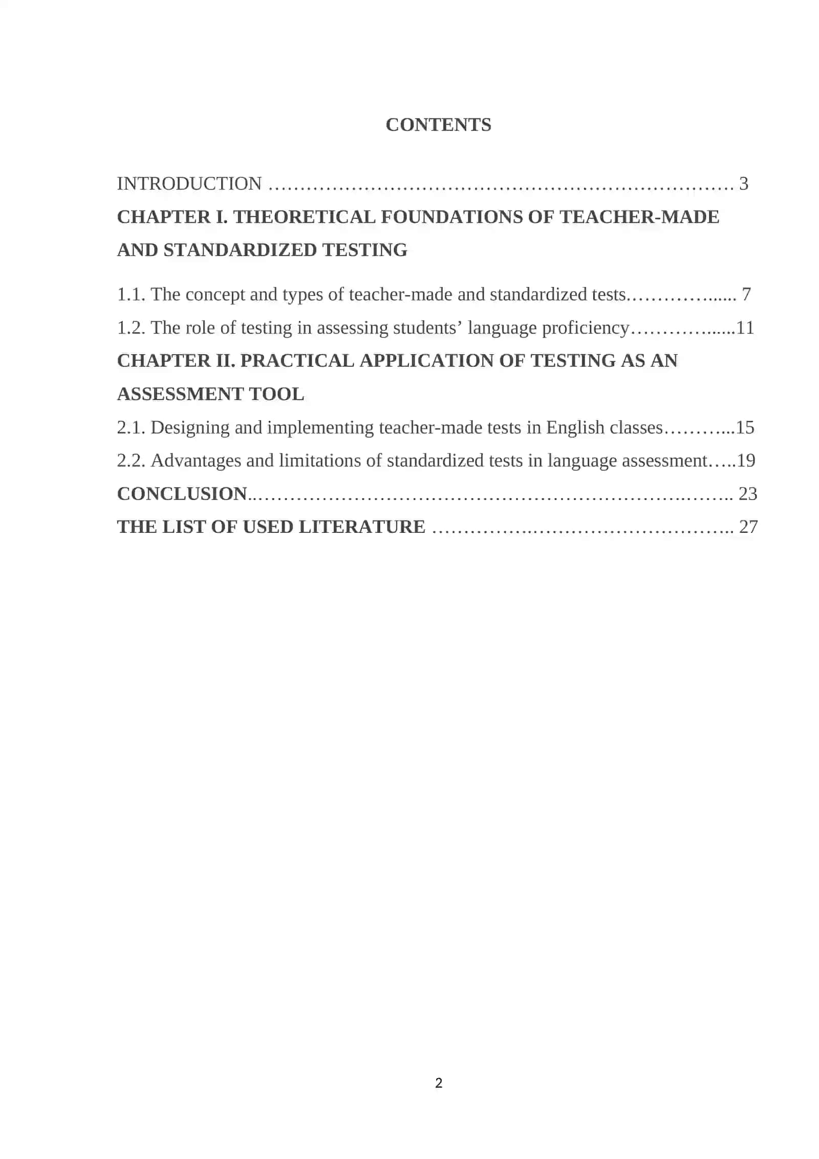TEACHER-MADE AND STANDARDIZED TESTS AS AN ASSESSMENT TOOL 2