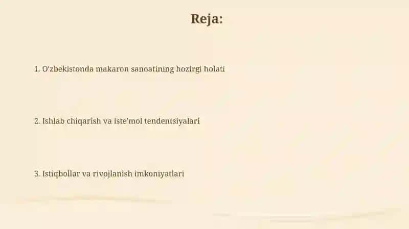 Oʻzbekiston makaron sanoatining rivojlanish holati 2