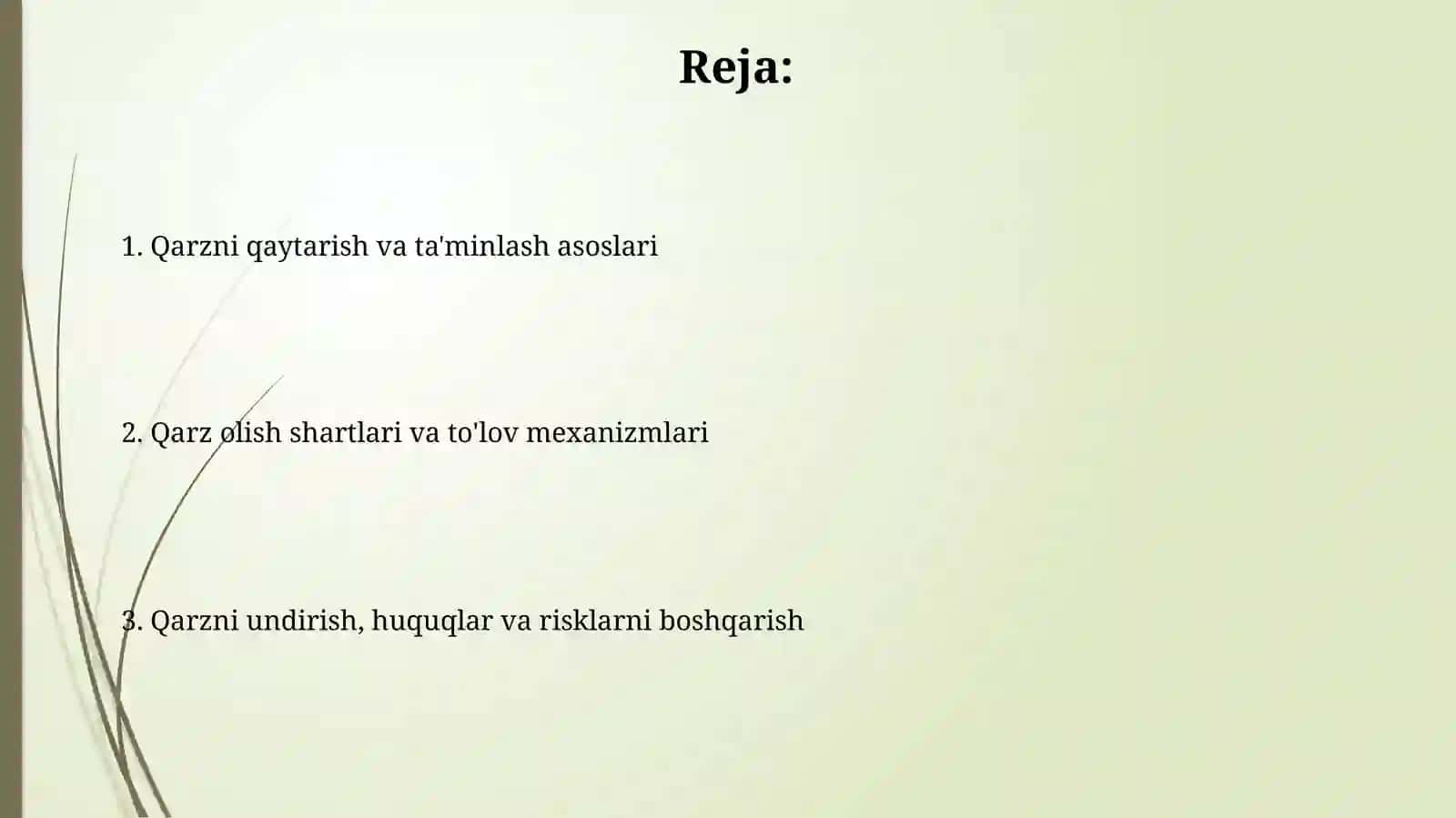 Qarzni qaytarish va ta'minlash asoslari 2