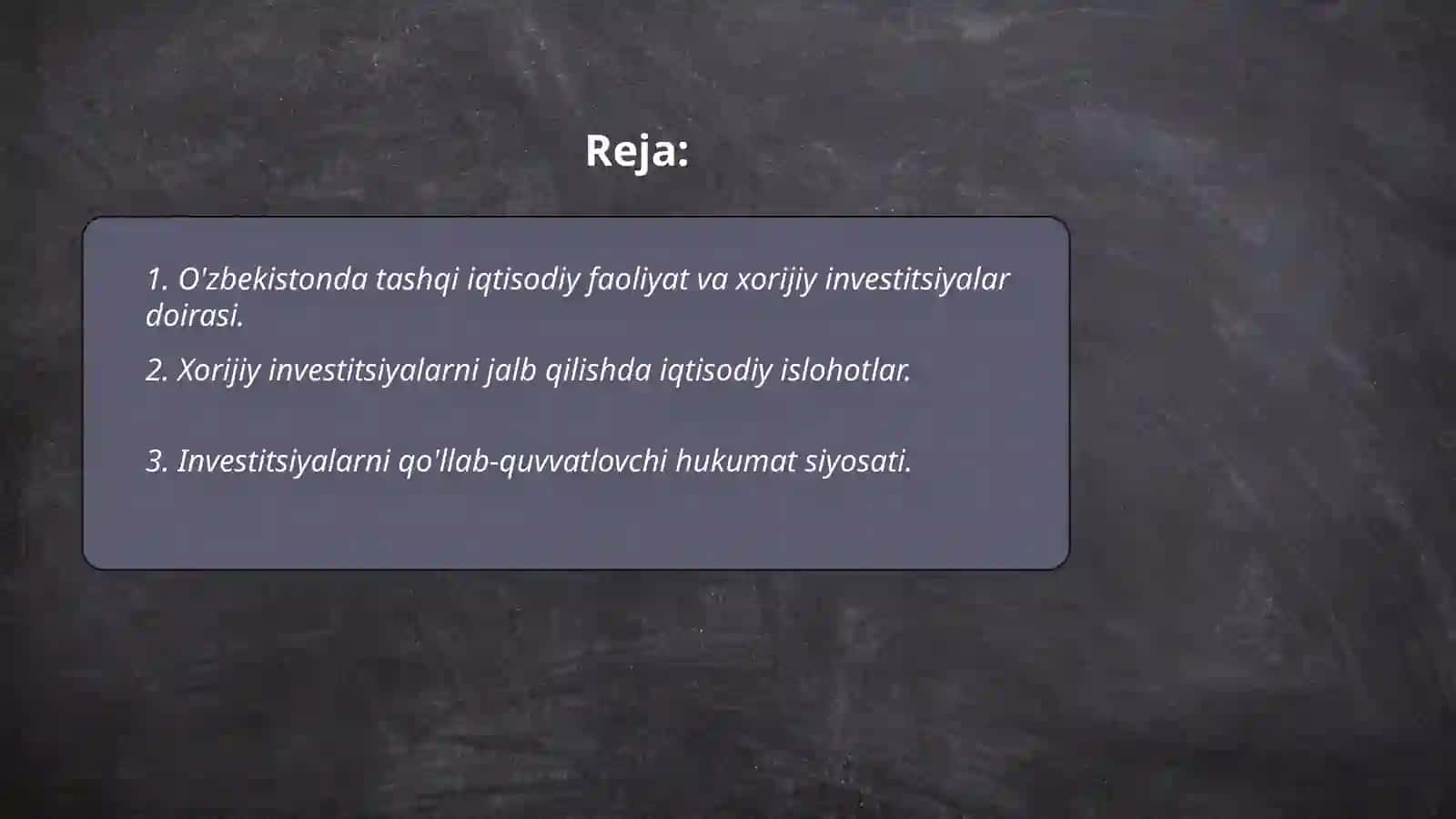 O'zbekiston Respublikasida tashqi iqtisodiy faoliyatini xorijiy investitsiyalar yordamida rivojlantirish masalalari 2