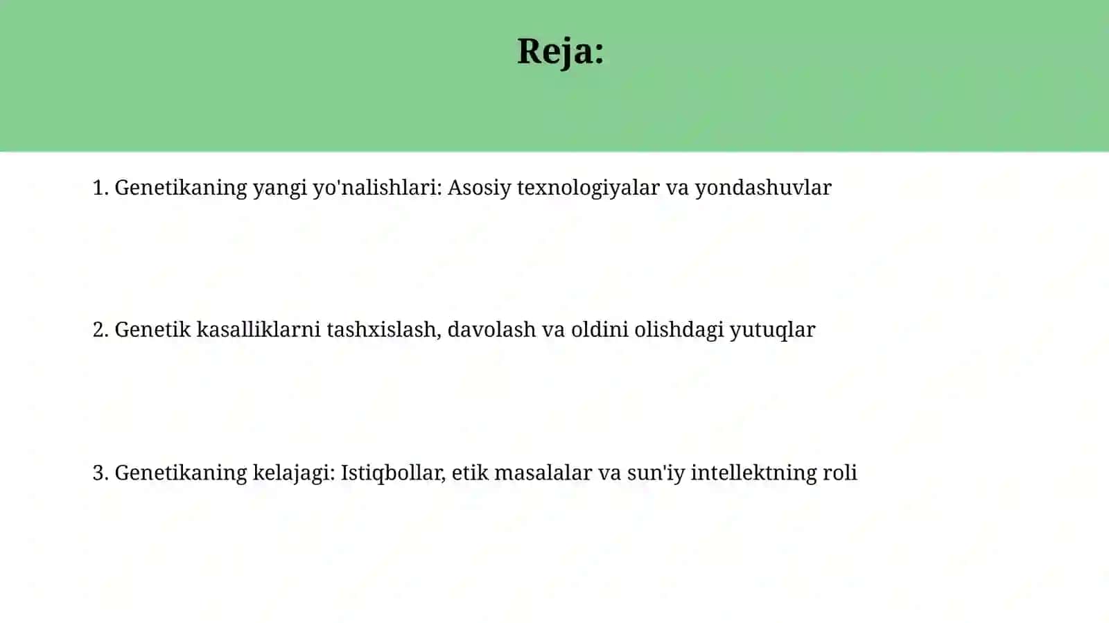 Genetikaning yangi yoʻnalishlari 2
