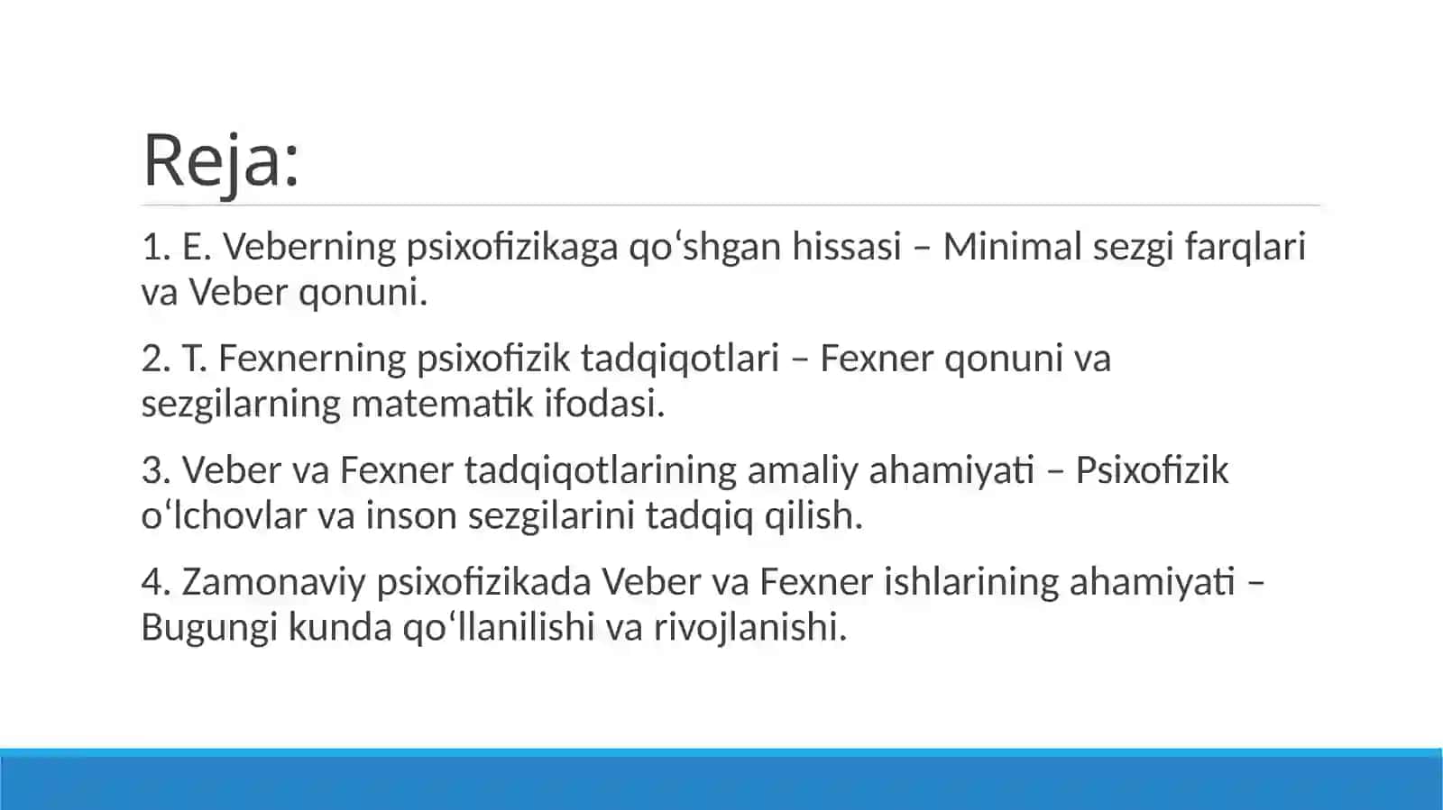 Veber va Fexnerning Psixofizika Tadqiqotlari 2
