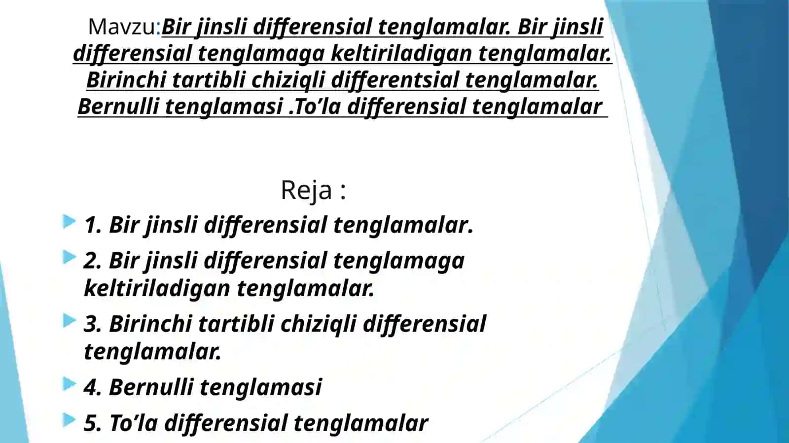 Bir jinsli differensial tenglamalar 2