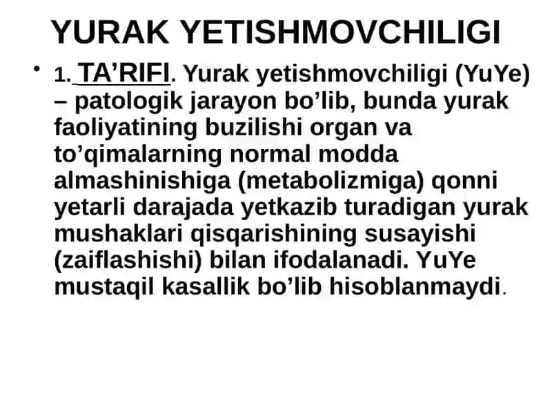 Yurak Yetishmovchiligi 2