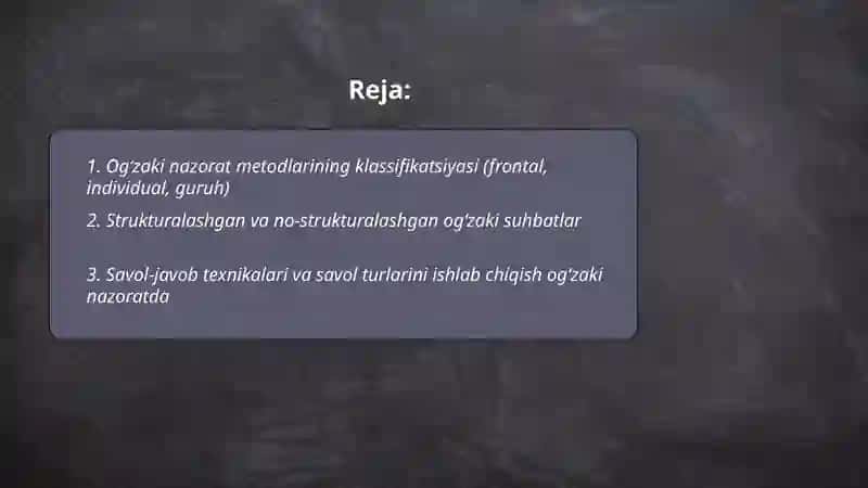 Ogʻzaki nazorat metodlari 2