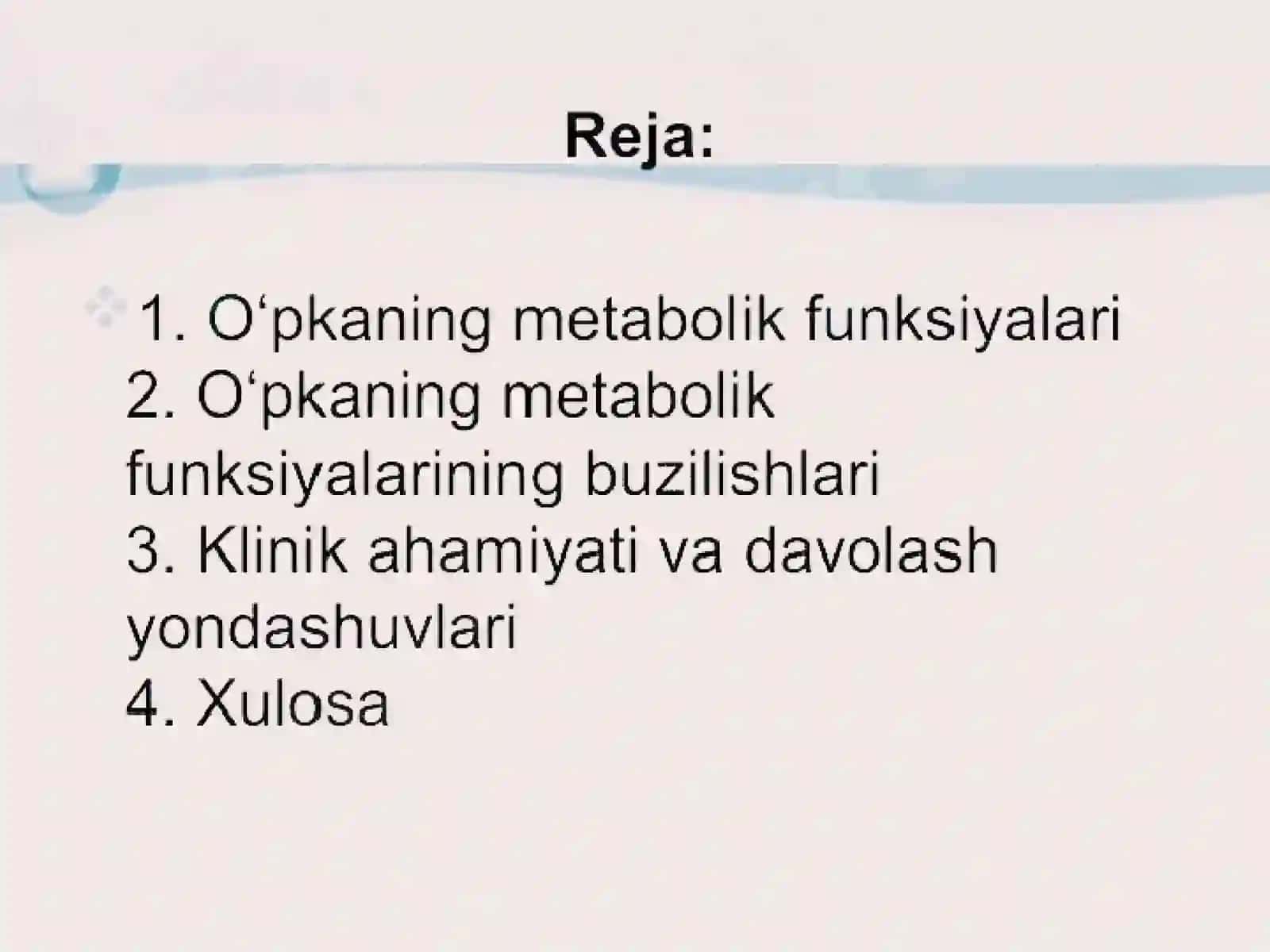 Oʻpkaning metabolik funksiyalari va ularning buzilishlari 2