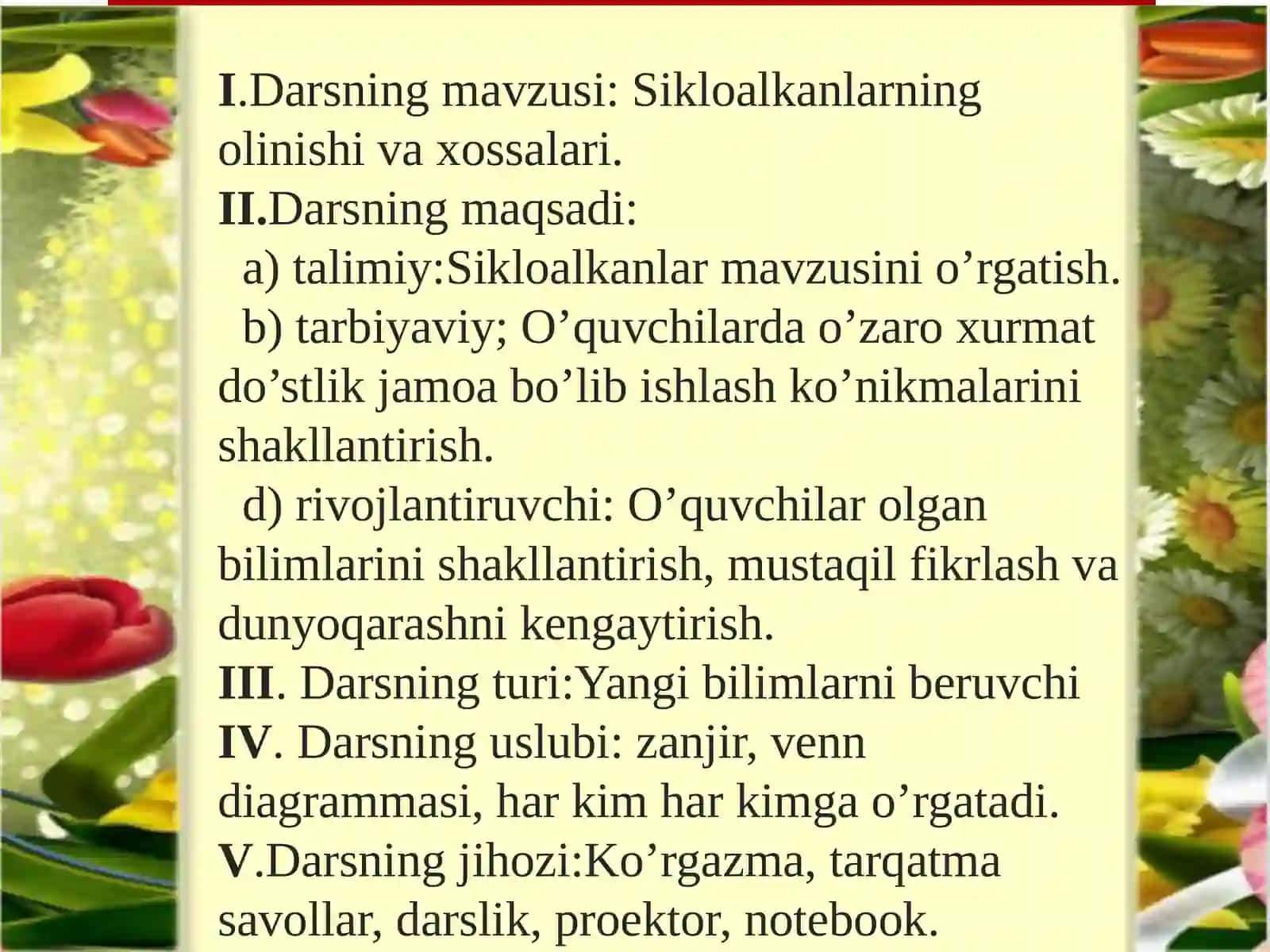 Kimyo fanidan Sikloalkanlarning olinishi va xossalari mavzusida ochiq dars ishlanmasi 2