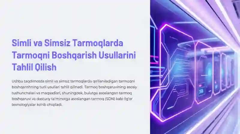 simli va simsiz tarmoqni boshqarish 2