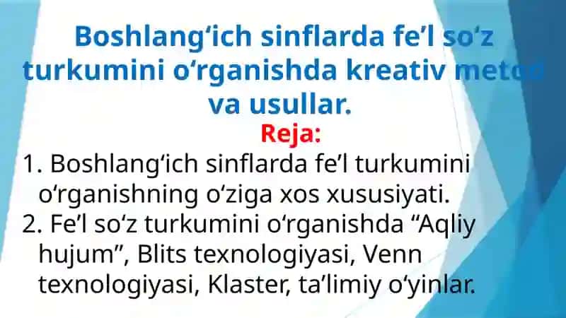 Fe’l so‘z turkumini o‘rganish 2