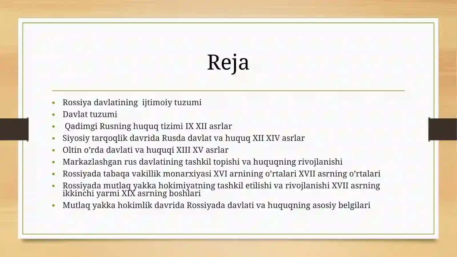 IX-XI asrlarda Rossiya davlati  va huquqi 2