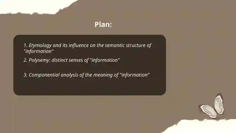 Etymology and its Influence on the Semantic Structure of "Information" 2