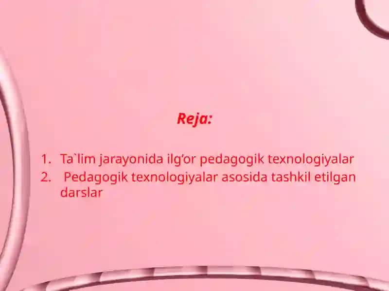Pedagogik texnologiyalar 2