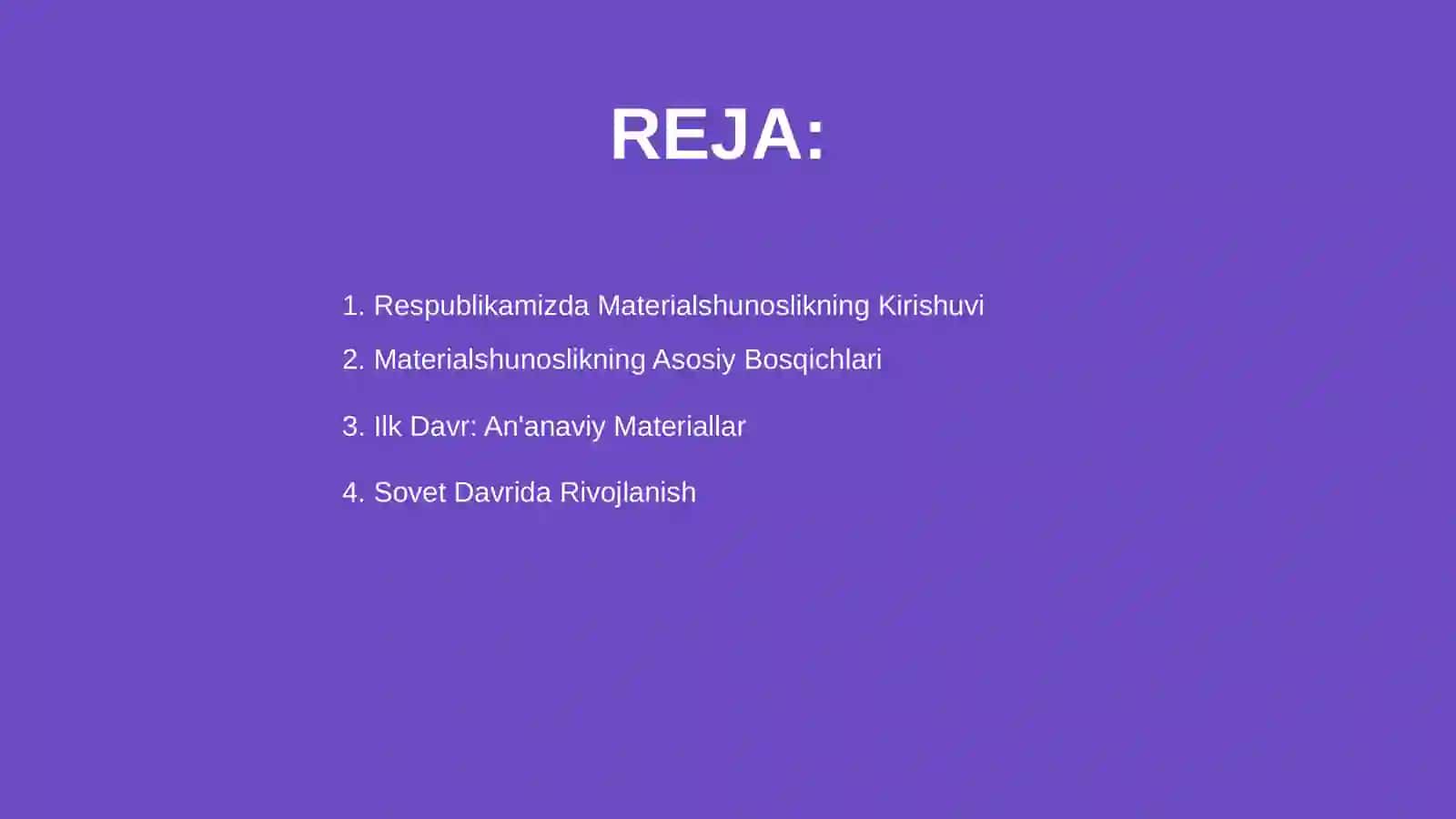 Respublikamizda Materialshunoslik bosqichlari 2