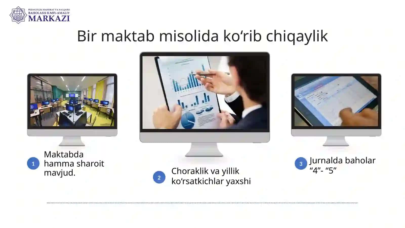 YANGI BAHOLASH TIZIMI NIMA UCHUN KERAK? 2