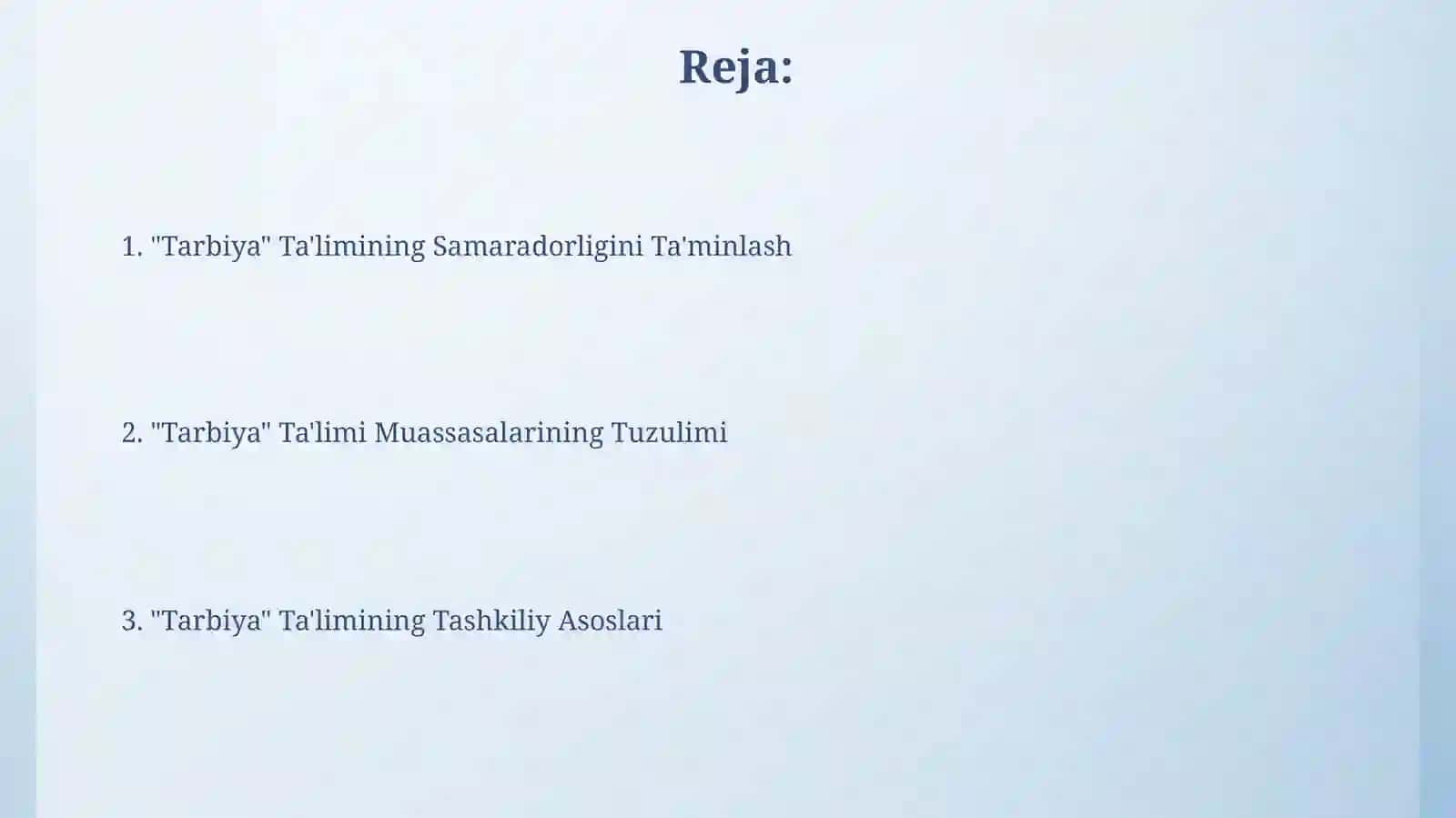"Tarbiya "fanini oʻqitishning tashkiliy asoslari 2