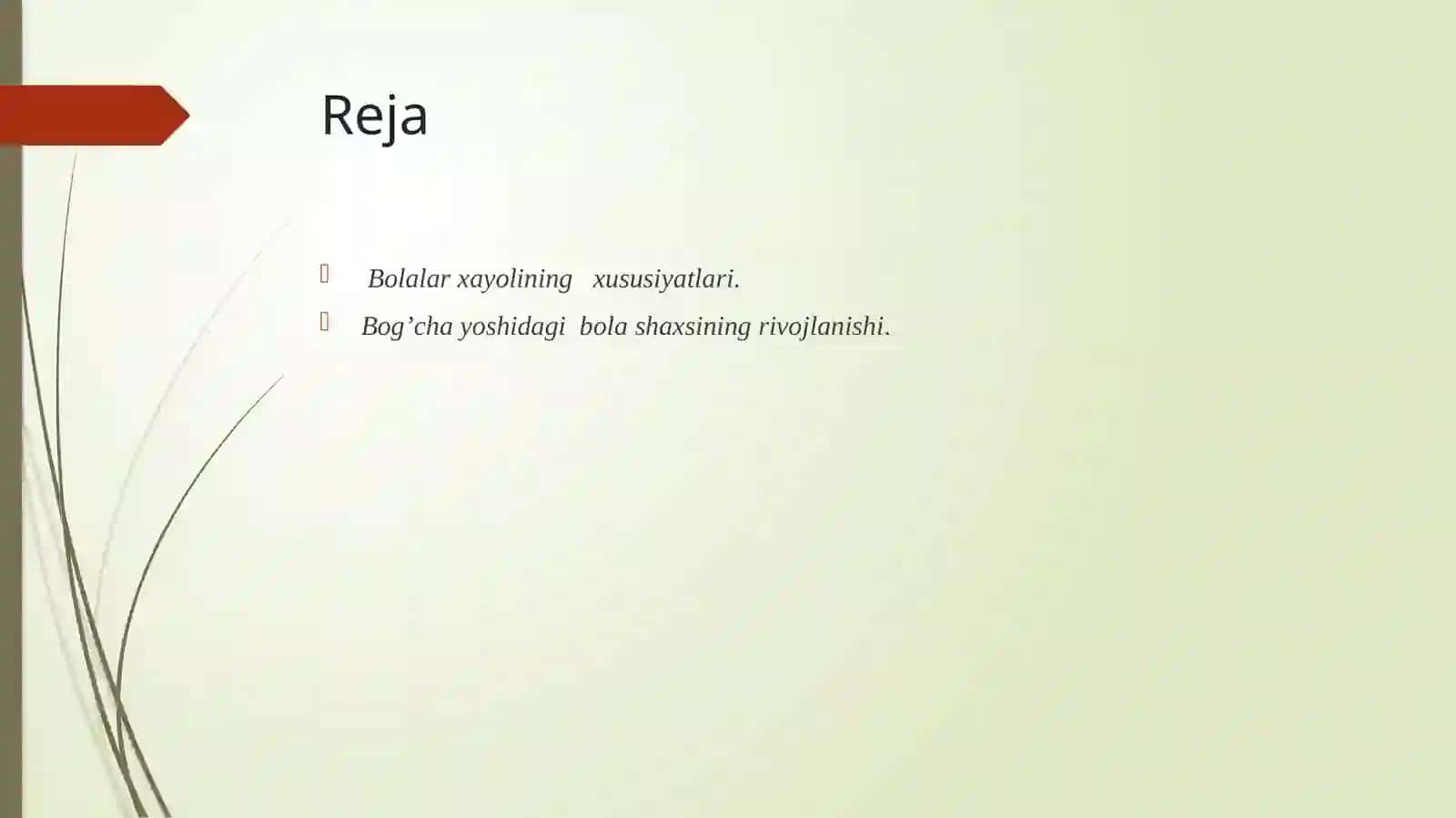Xayolning bolalarda rivojlanishi 2