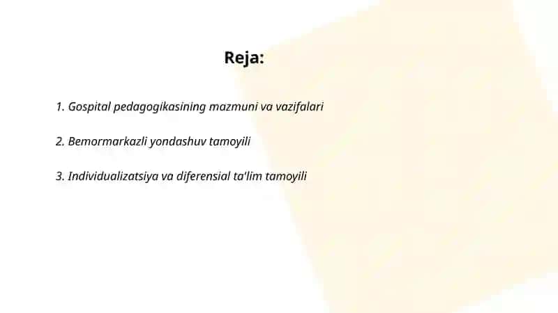 Gospital pedagogikasining mazmuni va vazifalari 2
