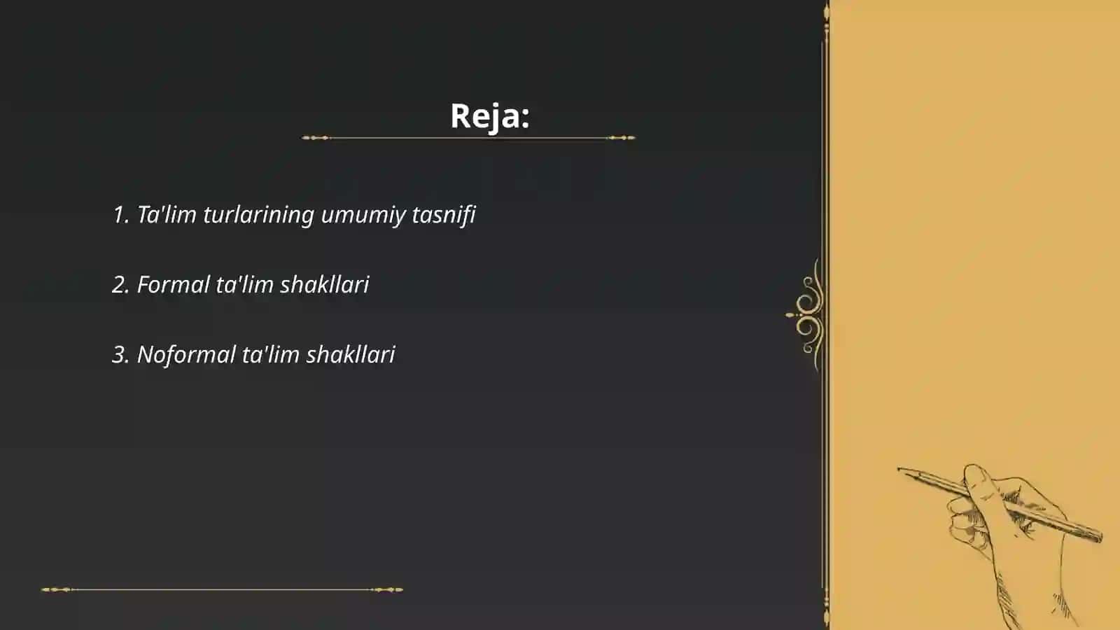 Ta'lim turlari va shakllarining tasnifi 2