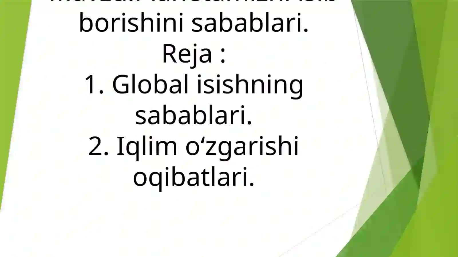 Planetamizni isib borishining sabablari 2