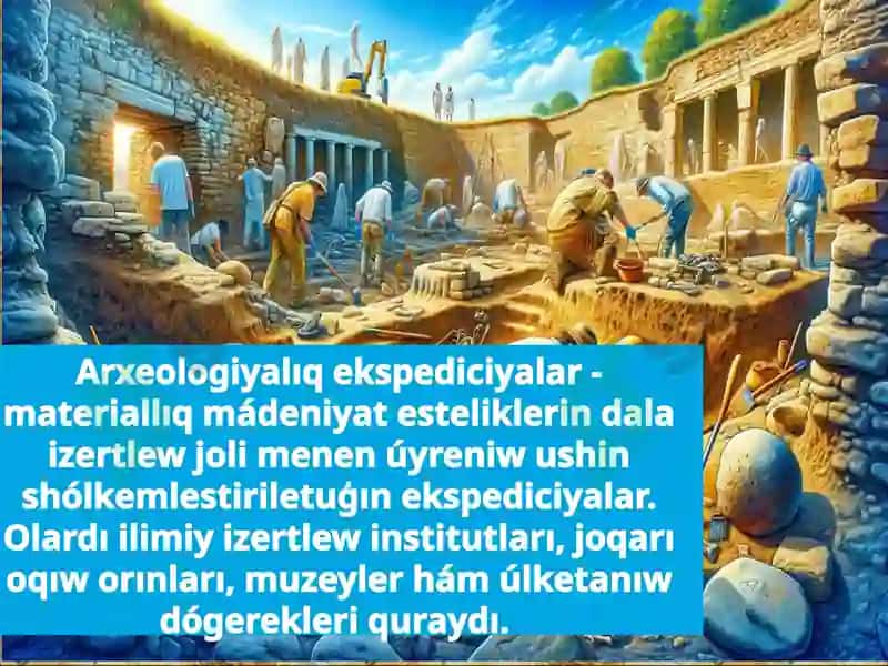 Arxeologiyalıq ekspediciyalar 2