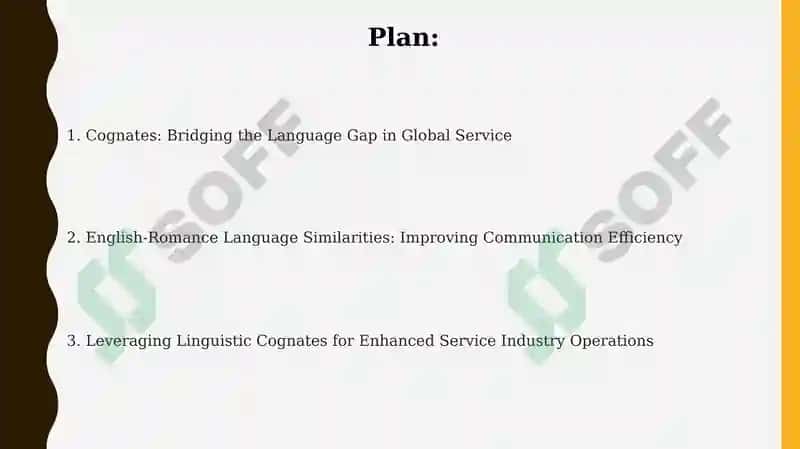 Leveraging Linguistic Cognates for Enhanced Service Industry Operations 2