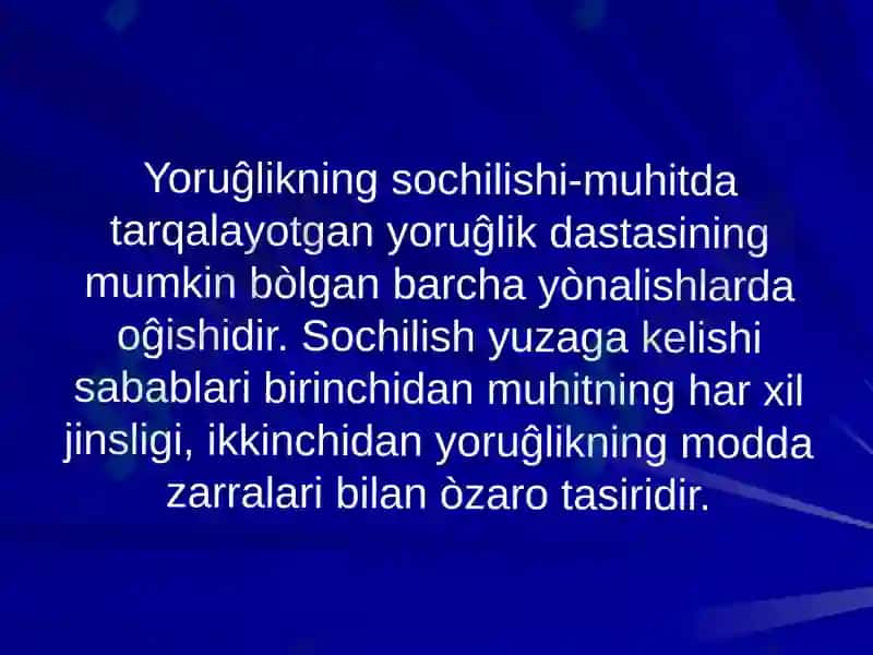 Yoruĝlikning sochilishi va yutilishi. Fotometrik kattaliklar 2