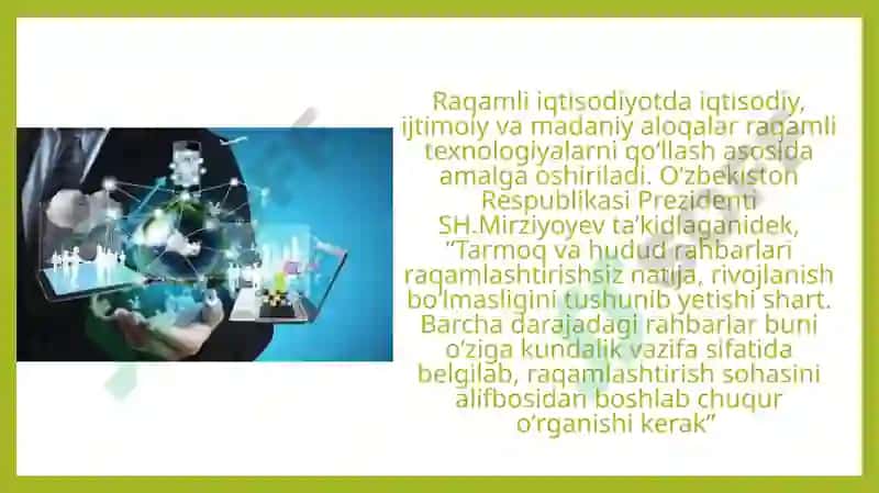 Raqamli iqtisodiyotning texnologik asoslari sun’iy intellekt, robotlar, uchuvchisiz uchish qurilmalari virtual reallik, additiv texnologiyalar 2