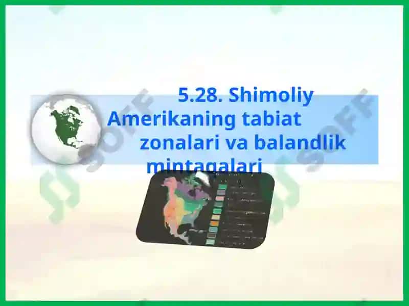 Shimoliy Amerika tabiat zonalarining tarkibi 2