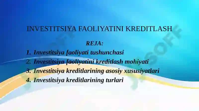 INVESTITSIYA FAOLIYATINI KREDITLASH 2