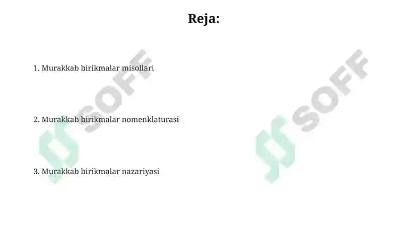 Koordinatsion birikmalar nazariyasi 2