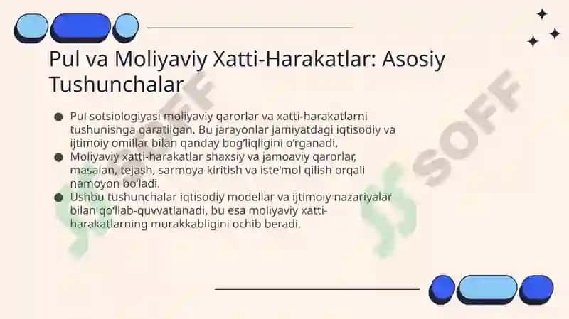 Pul VA MOLIYAVIY XATTI-HARAKATLAR SOTSIOLOGIYASI 2