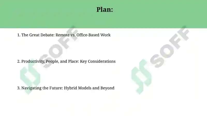 The future of work: Remote vs. Office-Based Environments 2