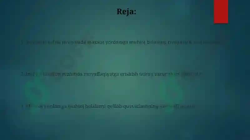 Inklyuziv ta'limning rivojlanish xususiyatlari 2