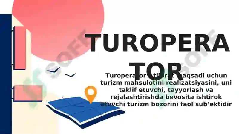TUROPERATORLARNI TOIFALARGA AJRATISH 2