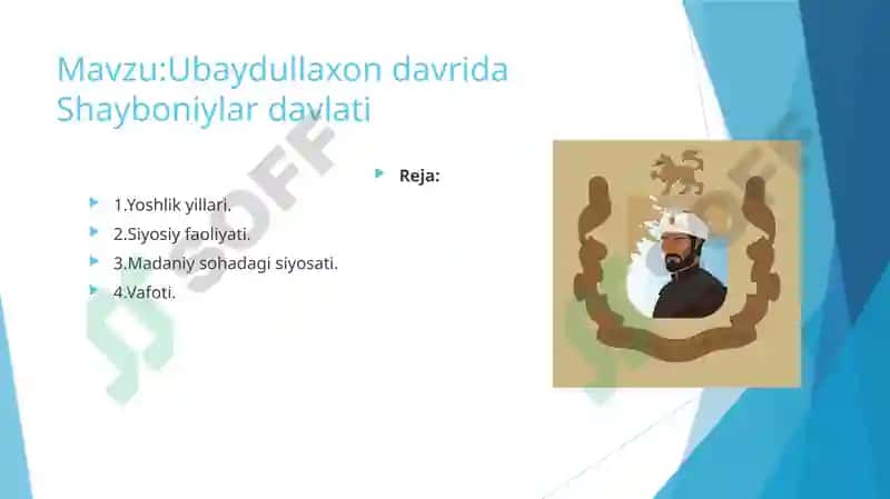 Ubaydullaxon davrida Shayboniylar davlati 2