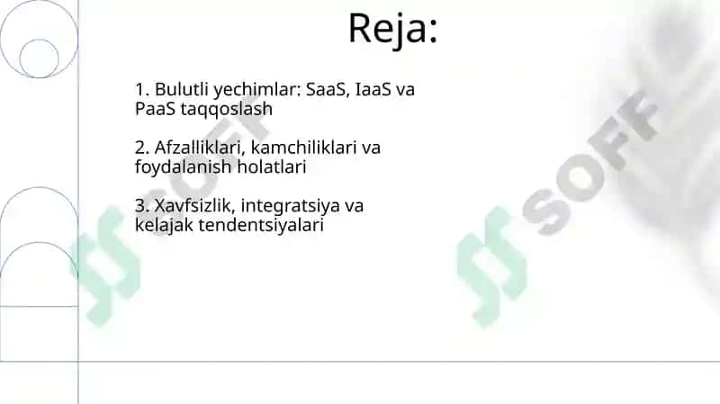 Bulutli yechimlar (SaaS), Bulutli infratuzilmasi (IaaS), Raqamli platformalar (PaaS) 2