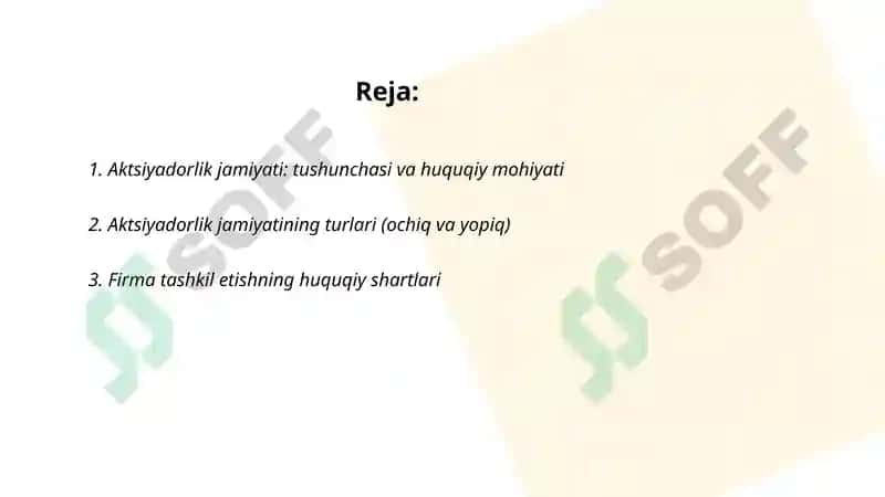 Aktsiyadorlik jamiyati. Firmani tashkil qilish 2