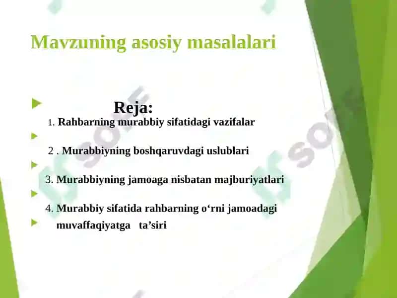 Rahbarning jamoadagi murabbiy sifatidagi o’rni va funksiyalari 2