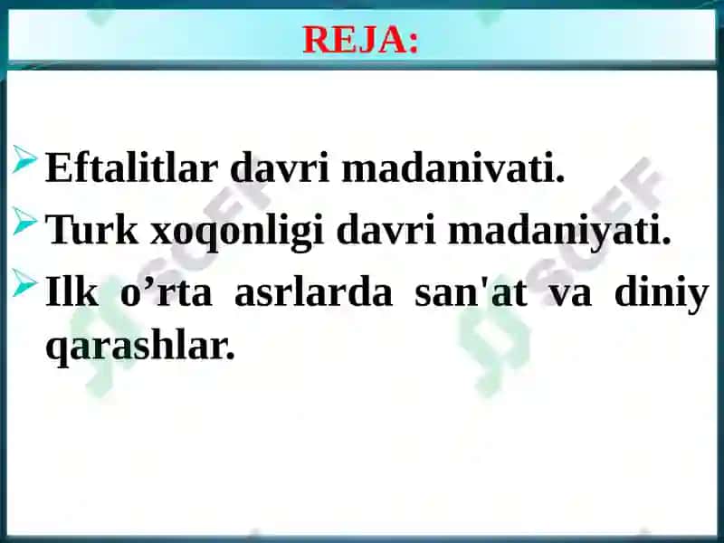 ILK O’RTA ASRLAR DAVRI MADANIYATI VA SAN’ATI 2