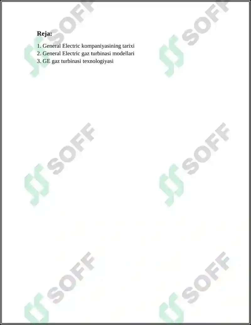 GENERAL ELECTRIC FIRMASI GAZ TURBINALARINI OʻRGANISH 2