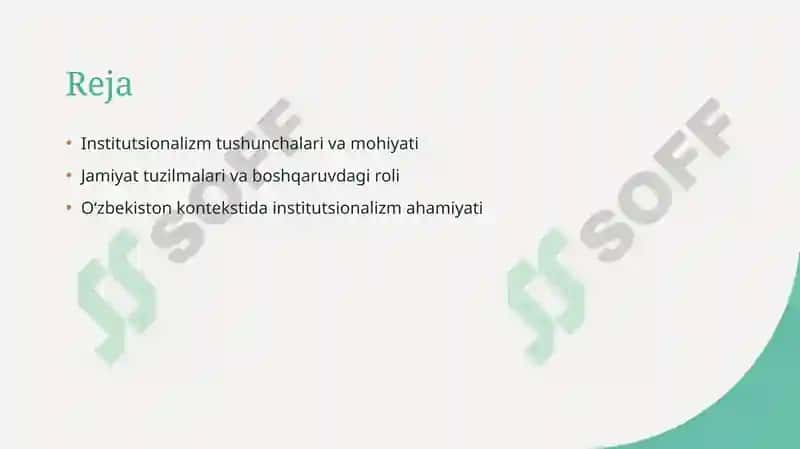 Institutsionalizmning mohiyati va ahamiyati 2