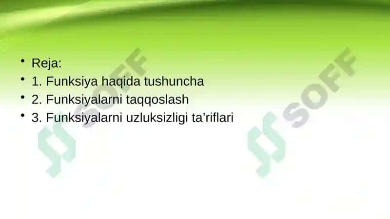 Funksiyalarni taqqoslash Funksiyani uzluksizligi ta’riflari 2