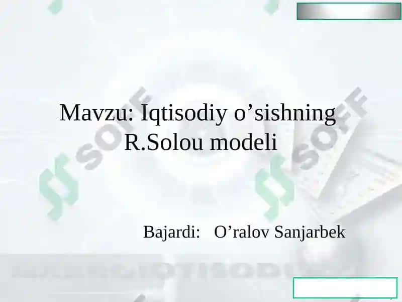Iqtisodiy o’sishning R.Solou modeli 2