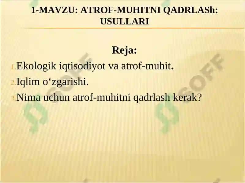 ATROF-MUHITNI QADRLASh: USULLARI 2