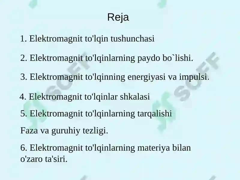 Elektromagnit to'lqinlar 2