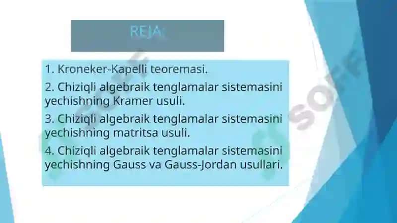 Chiziqli algebraik tenglamalar sistemasi va ularni yechish 2